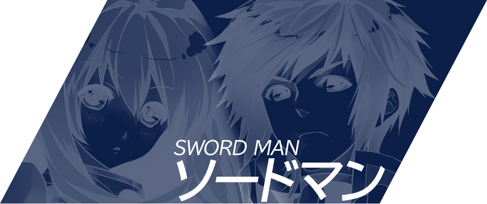 ソードマンSWORD MAN